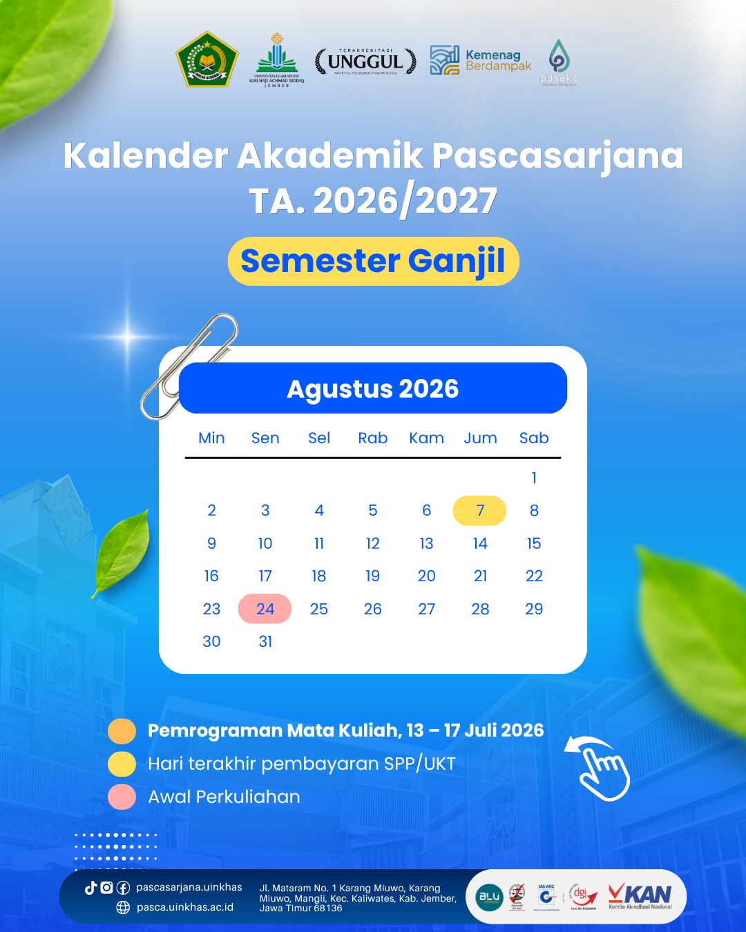PENGUMUMAN TENTANG TENTANG JADWAL KALENDER AKADEMIK SEMESTER GANJIL T.A. 2026/2027 PASCASARJANA UNIVERSITAS ISLAM NEGERI KIAI HAJI ACHMAD SIDDIQ JEMBER